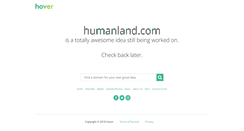 Desktop Screenshot of humanland.com